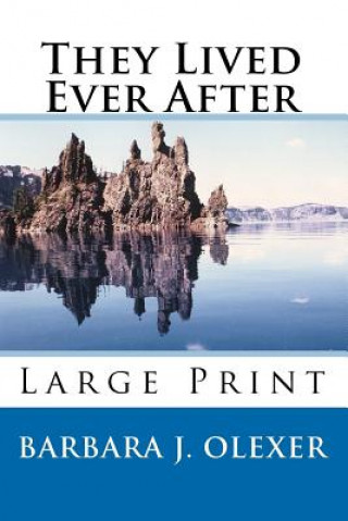 Boek They Lived Ever After Barbara J Olexer