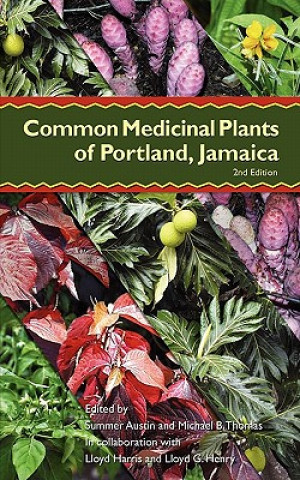 Kniha Common Medicinal Plants of Portland, Jamaica Summer Austin