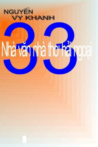 Carte 33 Nha Van Nha Tho Hai-Ngoai: Tuyen-Tap Nhan-Dinh Van-Hoc MR Vy Khanh Nguyen