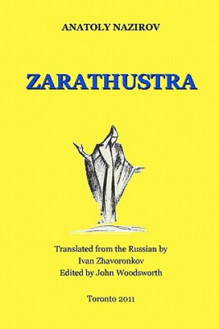 Könyv Zarathustra Anatoly Nazirov