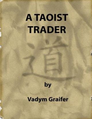 Carte Taoist Trader Vadym Graifer