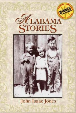 Kniha Alabama Stories John Isaac Jones