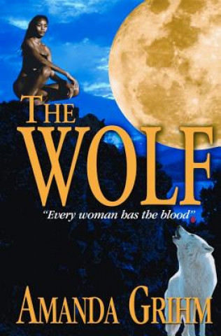 Knjiga The Wolf Amanda Grihm