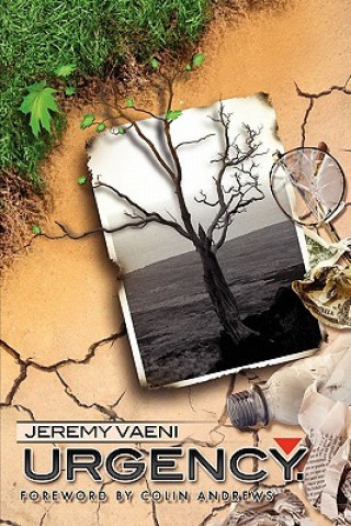 Buch Urgency. MR Jeremy Vaeni
