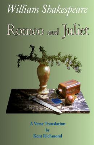 Kniha Romeo and Juliet: A Verse Translation William Shakespeare