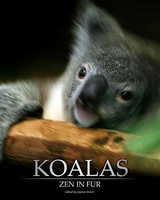 Kniha Koalas: Zen In Fur Joanne Ehrich