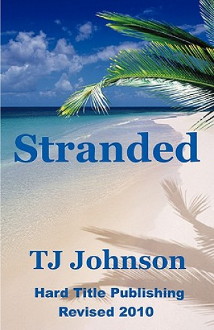 Kniha Stranded T J Johnson