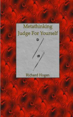 Kniha Metathinking Richard Hogen