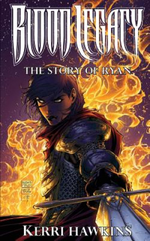 Книга Blood Legacy: The Story of Ryan Kerri Hawkins