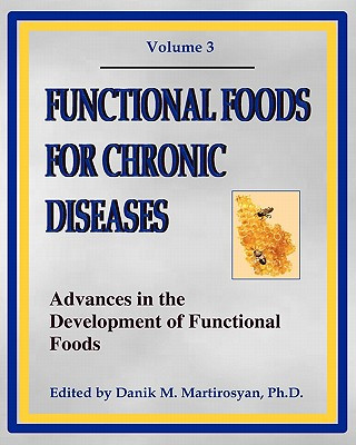 Kniha Functional Foods For Chronic Diseases Danik M Martirosyan Ph D