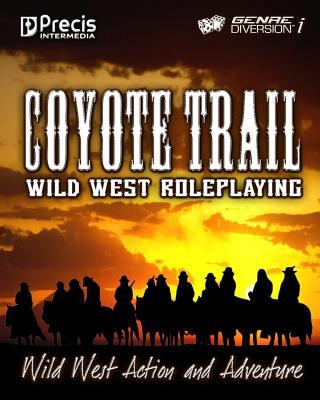 Carte Coyote Trail: Wild West Action and Adventure Brett Bernstein