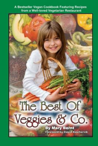 Kniha The Best of Veggies & Co. Mary Bernt