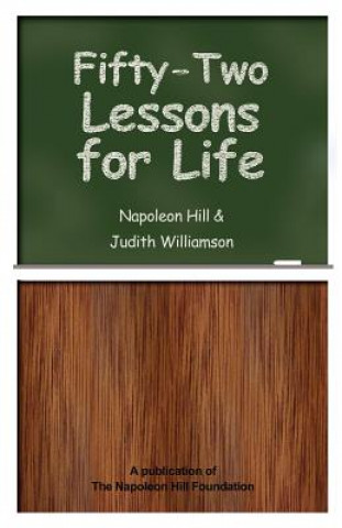 Kniha Fifty-Two Lessons for Life Napoleon Hill