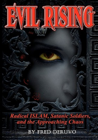 Kniha Evil Rising Fred Deruvo