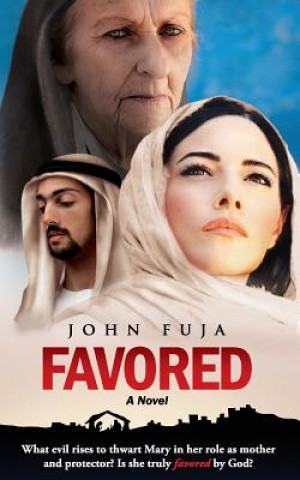 Knjiga Favored John Fuja
