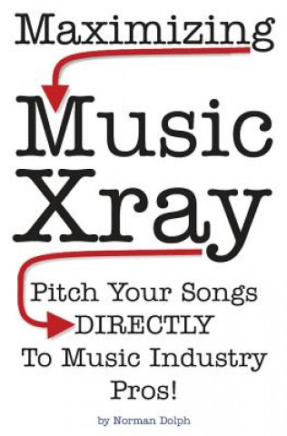 Libro Maximizing Music Xray Norman E Dolph