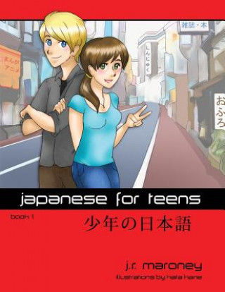 Carte Japanese for Teens J.R. Maroney
