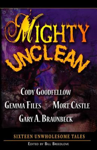 Книга Mighty Unclean Cody Goodfellow