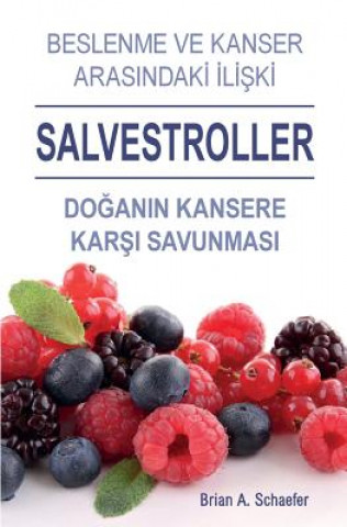 Carte Salvestroller (Turkish Edition) Brian a Schaefer
