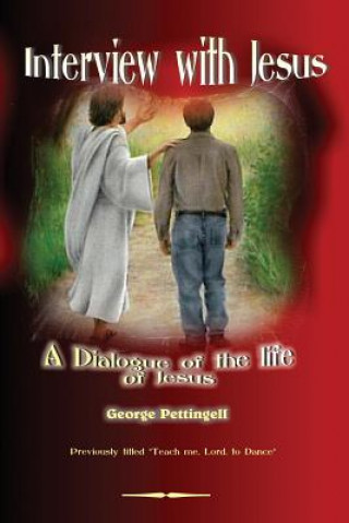 Knjiga Interview with Jesus George William Pettingell
