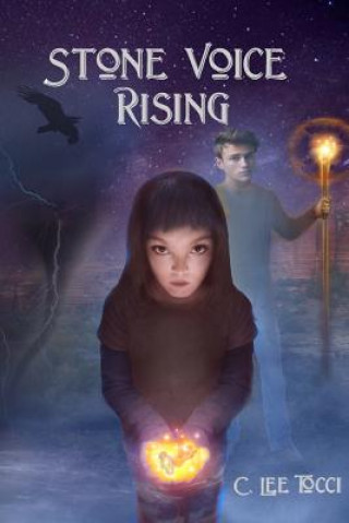 Kniha Stone Voice Rising C Lee Tocci