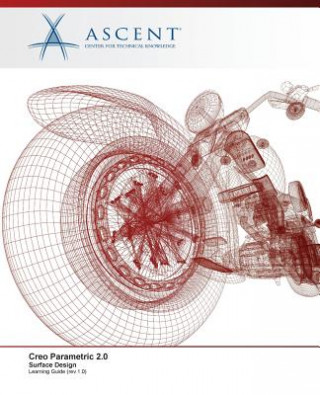 Carte Creo Parametric 2.0: Surface Design Ascent - Center for Technical Knowledge