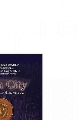 Kniha Délon City: Book Two of the Oz Chronicles R. W. Ridley