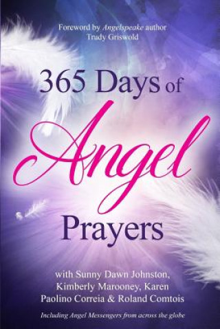 Könyv 365 Days of Angel Prayers Sunny Dawn Johnston