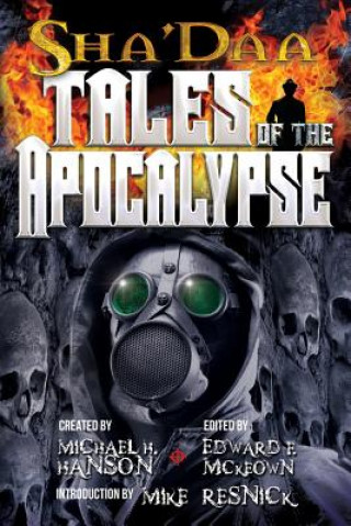 Kniha ShaDaa: Tales of The Apocalypse Michael H Hanson