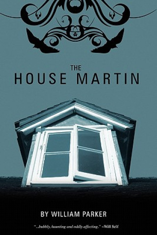 Buch House Martin William Parker