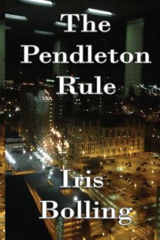 Boek The Pendleton Rule Iris D Bolling