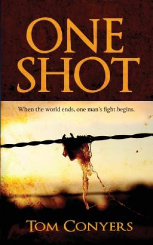 Kniha One Shot Tom Conyers