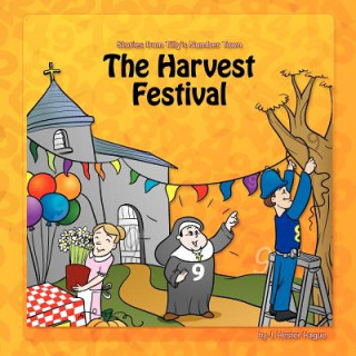 Knjiga The Harvest Festival: Stories from Number Town J Hester Hague