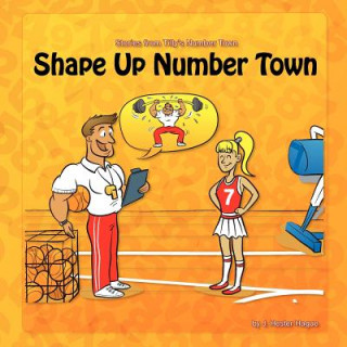 Buch Shape Up Number Town: Stories from Number Town J Hester Hague