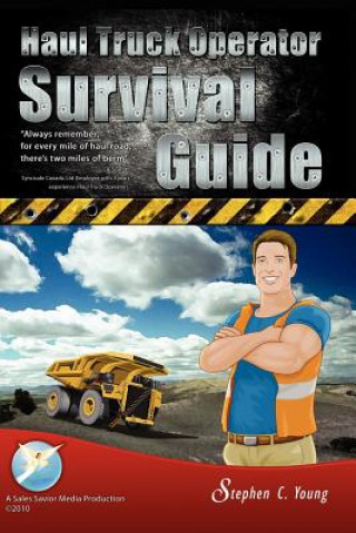 Buch Haul Truck Operator Survival Guide Stephen C Young