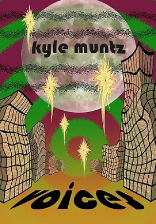 Kniha Voices Kyle Muntz