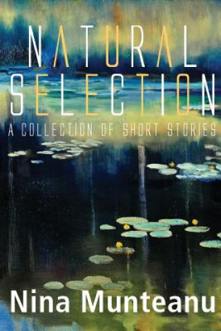 Knjiga Natural Selection Nina Munteanu
