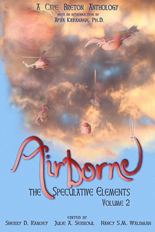 Carte Airborne: The Speculative Elements Sherry D Ramsey