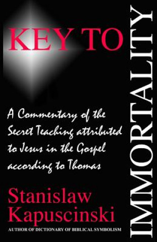 Buch Key to Immortality Stanislaw Kapuscinski
