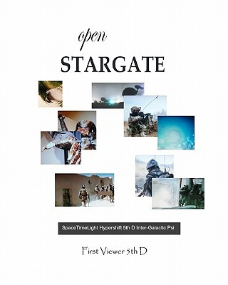 Knjiga Open Stargate First Viewer 5th D
