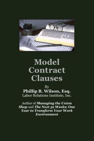Carte Model Contract Clauses Phillip B Wilson