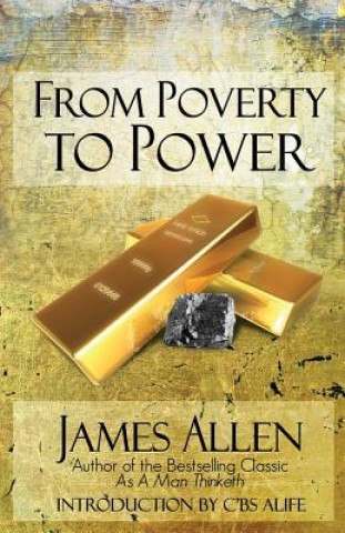 Kniha From Poverty to Power: The Realization of Prosperity and Peace James Allen