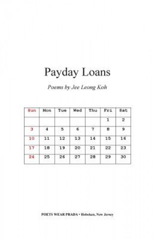 Kniha Payday Loans: Poems Jee Leong Koh