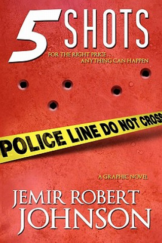 Kniha 5 Shots Jemir Robert Johnson