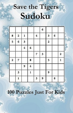 Kniha Save The Tigers Sudoku: 100 Puzzles Just For Kids House Staff Newport House Staff