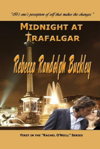 Kniha Midnight at Trafalgar Rebecca Randolph Buckley