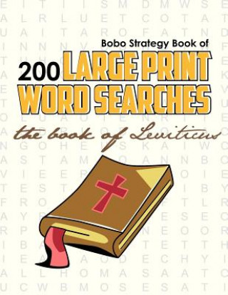 Książka Bobo Strategy Book of 200 Large Print Word Searches: The Book of Leviticus Chris Cunliffe