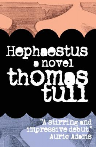 Kniha Hephaestus Thomas Tull