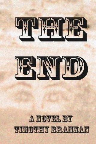 Book The End Timothy Brannan