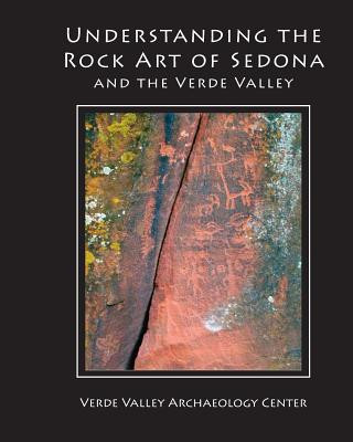 Kniha Understanding the Rock Art of Sedona Kenneth J Zoll